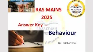 RAS Mains 2025 | Answer Key | Behaviour | Rajasthan Akhada