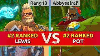 GGST ▰ Rang13 (#2 Ranked Goldlewis) vs Abbysairaf (#2 Ranked Potemkin). High Level Gameplay