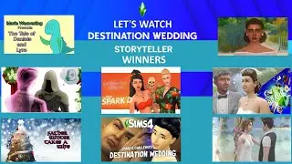 Mirta Watches Sims Spark'ed Destination Wedding Storyteller Challenge winners