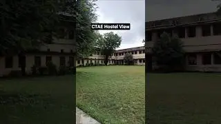 CTAE First Year Hostel Garden View #ctae #mpuat #reap #2026