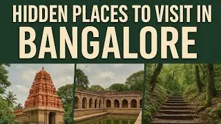 Hidden Places to Visit in Bangalore That Many People Don&rsquo;t Know