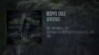 Despite Exile - Sentience (Album Preview)