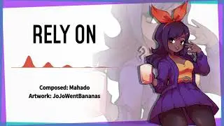 RELY ON (Prod. Mahado)