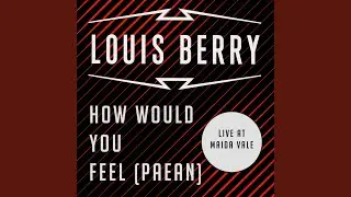How Would You Feel (Paean) (Live at BBC Maida Vale)