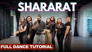 Shararat Song Dance Tutorial | Step By Step Easy Dance | Full Choreography