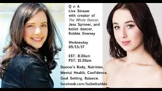 Nutrition, Health and Audition Advice for Dancers Live Q&A with Health Coach Jess Spinner