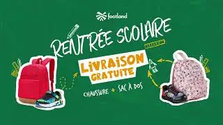 Pr&eacute;parez la Rentr&eacute;e en Style chez Footland : Sacs &agrave; Dos et Chaussures pour vos enfants !