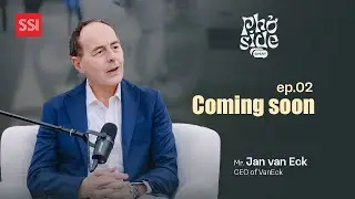 [PHỞ SIDECHAT EP.02 SẮP RA MẮT] Hội thoại tương lai ng&agrave;nh t&agrave;i ch&iacute;nh với CEO VANECK JAN F. VAN ECK