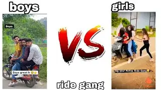 Boys😏 vs Girls🙄ride gang adjustment.😎😎|whatshaap status and legends reactions.