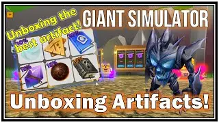 Giant Simulator Unboxing BEST Artifacts!!
