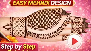 Easy Mehndi Design Step by Step | Simple & Beautiful Back Hand Mehndi Tutorial | Beginners Special