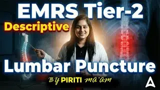 EMRS Female Staff Nurse Tier-2 Descriptive Question | Lumbar Puncture Theory Class | #EMRS Tier 2