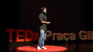 Why Art Is Essential to Human Growth | Guilherme F&eacute;lix | TEDxPra&ccedil;a Gil Eanes