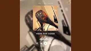 here for good