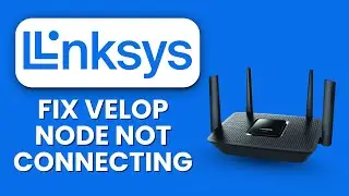 How to Fix Linksys Velop Node Not Connecting ⚡ Troubleshoot & Re Sync Mesh WiFi Quickly