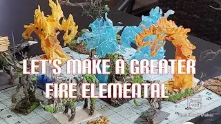Making Greater Elementals for our fantasy wargames and RPG's