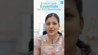 5 Must Have Essentials For ENT Residents!