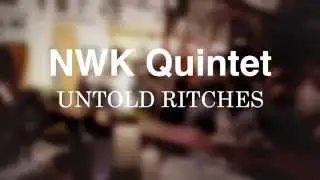 Untold Riches - Niels Wilhelm Knudsen Quintet