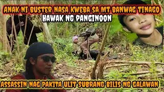NAG PAKITA ANG ASSASSIN  ANAK NI BUSTER NASA MT'BANWAG#intense #kritikal #viralvideo 