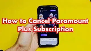 Приложение Paramount Plus: как отменить подписку (на телефоне, телевизоре или компьютере)