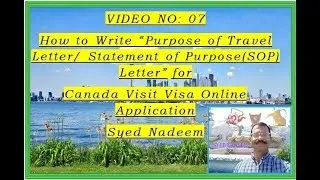 Video No: 07 (Canada Visitor Visa) How to write 