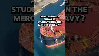 Can Arts and Commerce Student Join the Merchant Navy? |Career Guide 2024#gprating#navy #merchantship