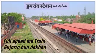 Dumraon station | dumraon railway station | full journey of dumraon station | @localinfobyts