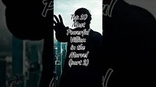 Top 10 most Powerful villain in the Marvel|| #marvel #avengers #trending #viral #shorts#usa #love#uk