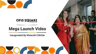 Ofis Square Mega Launch Party | Inaugurated by Manushi Chhillar