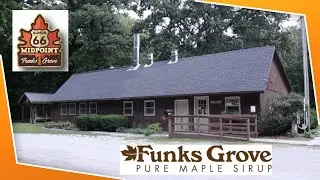 A Stop at Funks Grove Pure Maple Sirup a Route 66 Roadside Attraction, Shirley/Funks Grove, Illinois