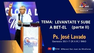 MAVECI SJM - Ps. Jos&eacute; Lavado - Palabra de Dios