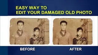 Easy Way to Edit | Restore | Damaged | Scratched Old Image in Photoshop