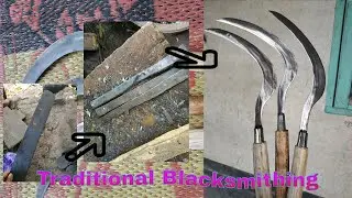 Traditional Blacksmith - Forging a Sickle From Spring Parts