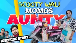 Inspiring Story Of SCOOTY WALI MOMOS AUNTY l Rourkela