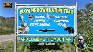 HIKING THE BLOW ME DOWN MOUNTAINS