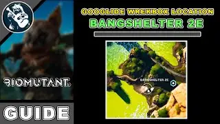 Area Objectives: Bangshelter 2E Googlide Wrekbox Location in Biomutant Items