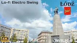 Electro Swing Lo-fi Summer Filmic Anamorphic POV Walking in Ł&oacute;dź #1 (2025) 4K 1HOUR+