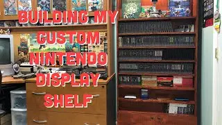 Building My Custom Nintendo Display Shelf