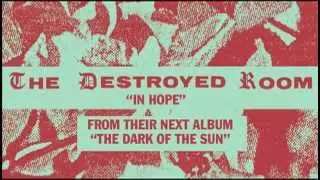 The Destroyed Room - In Hope