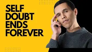 What's The BEST Way to Boost Your Confidence?You Will Never Doubt Yourself Again After Watching This
