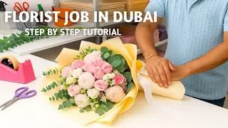 🌸 Florist Job in Dubai | Step-by-Step Flower Bouquet Making Tutorial | Bouquet Bliss 