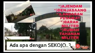 Ada Apa Dengan SEKOJO..?#perjalanandanacara#jalansoresore#nelsondutachannel
