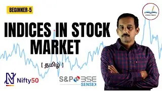 Indices in Stock Market - TAMIL -What to watch?