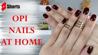 MANICURE AT HOME USING OPI NAIL POLISH | Perfect Nails at Home #shorts