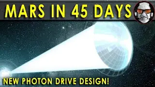 NEW!!  Photon Thermal Drive!!  Mars in 45 days!  Jupiter in one year!
