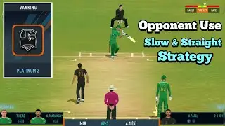 Opponent Use Slow & Straight Bowling Strategy 😰| Real Cricket 24