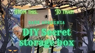 Secret Storage Book Box | Dark Academia DIY