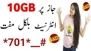 Jazz free Internet Gift 2020 | jazz free 10GB internet 2020