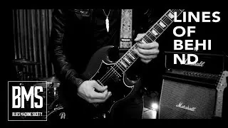 Blues Machine Society - Lines Of Behind (Official Video)