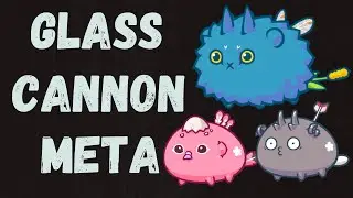 GLASS CANNON META | BIRD, MECH, DUSK | AXIE INFINITY SEASON 20 META